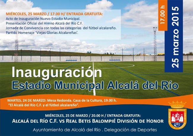 Cartel Inauguración Nuevo Estadio Municipal Alcalá del Río